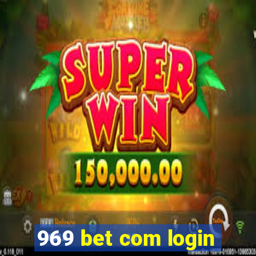 969 bet com login