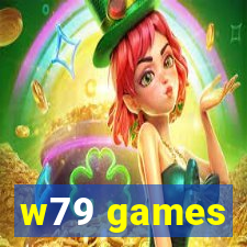 w79 games
