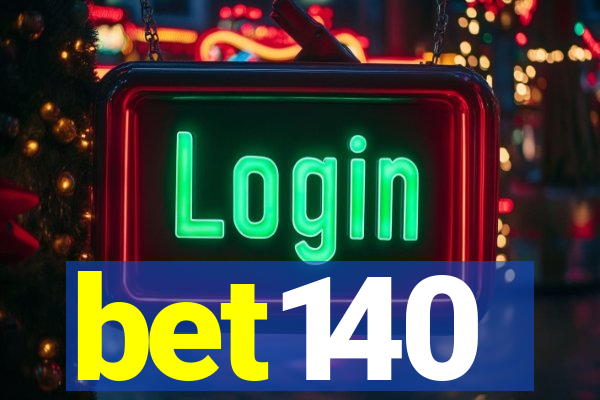 bet140