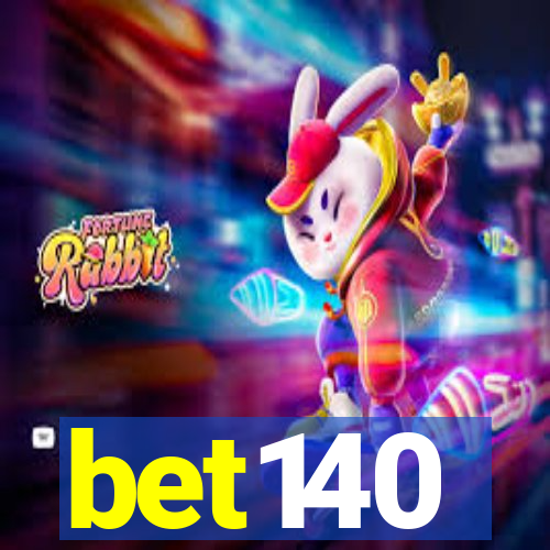 bet140