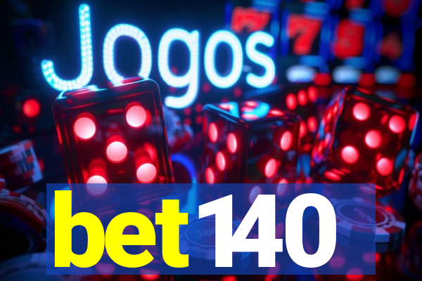bet140