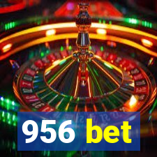 956 bet
