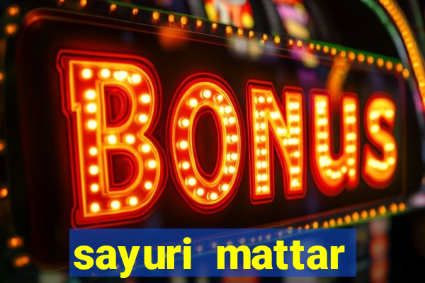 sayuri mattar social media