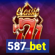 587 bet