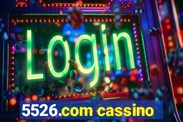 5526.com cassino