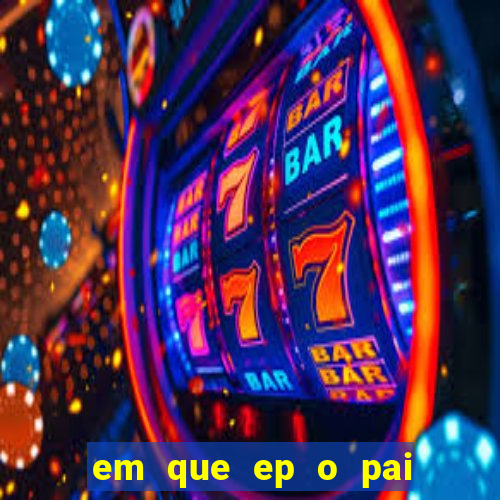 em que ep o pai do cirilo ganha na loteria na netflix