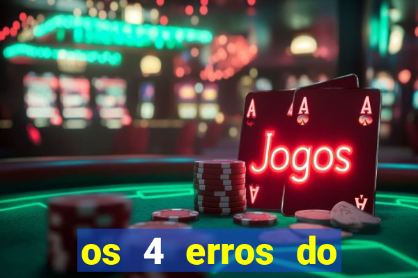 os 4 erros do jovem rico
