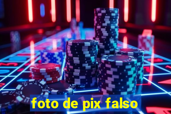 foto de pix falso