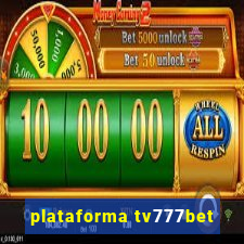 plataforma tv777bet