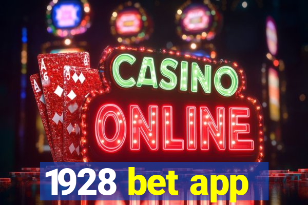 1928 bet app