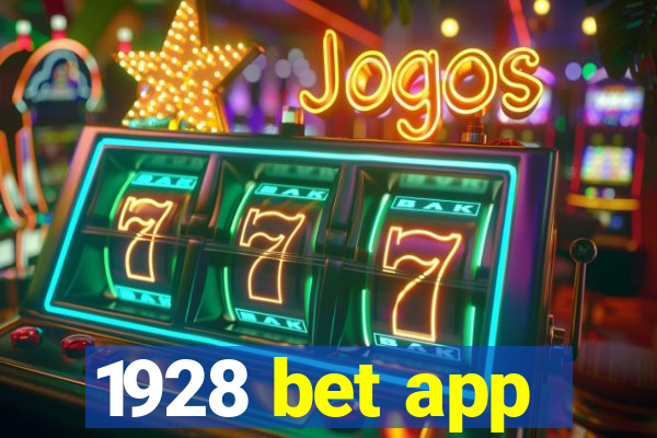 1928 bet app