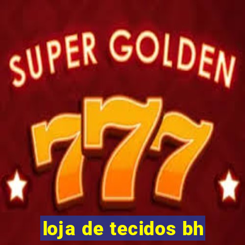 loja de tecidos bh