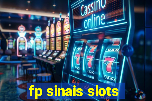 fp sinais slots