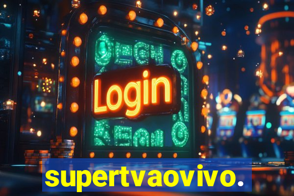 supertvaovivo.
