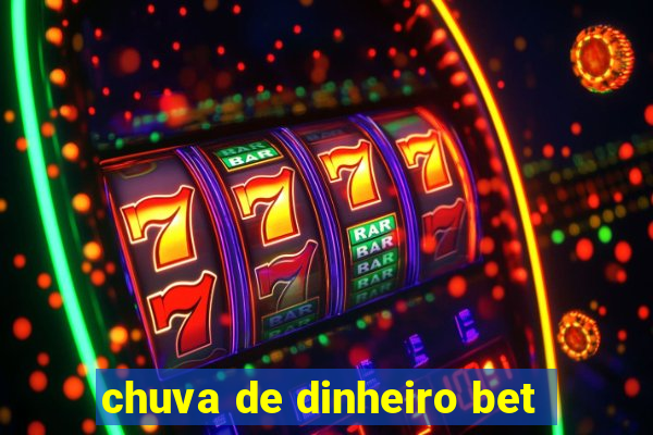 chuva de dinheiro bet
