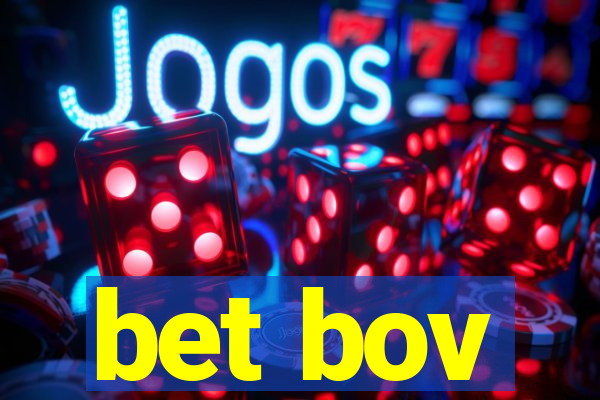 bet bov