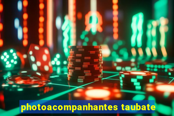 photoacompanhantes taubate