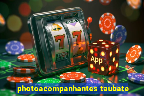 photoacompanhantes taubate