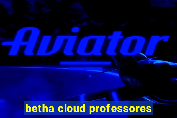 betha cloud professores