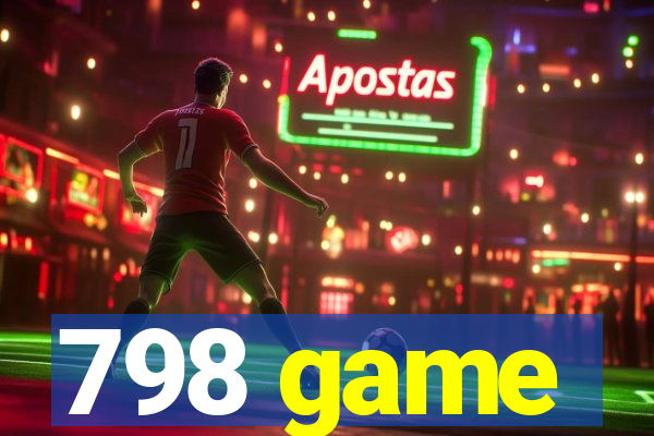 798 game