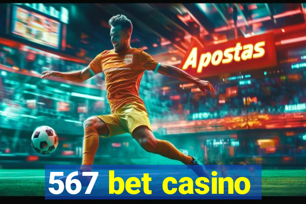 567 bet casino