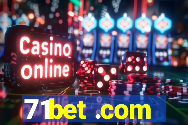71bet .com