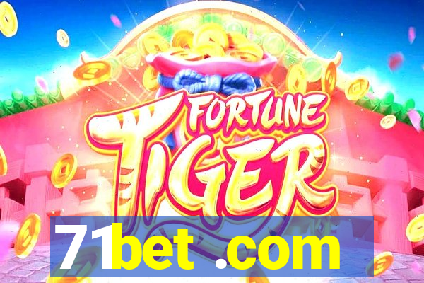71bet .com