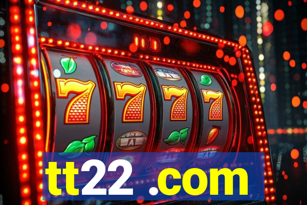 tt22 .com
