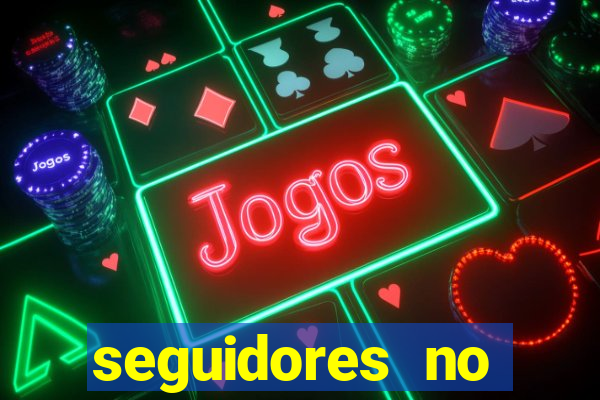 seguidores no instagram barato