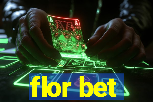 flor bet