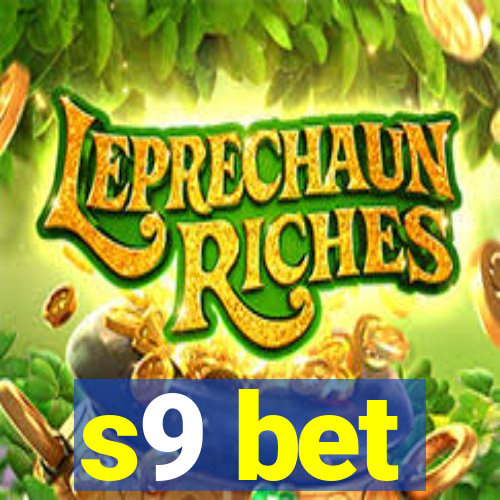 s9 bet
