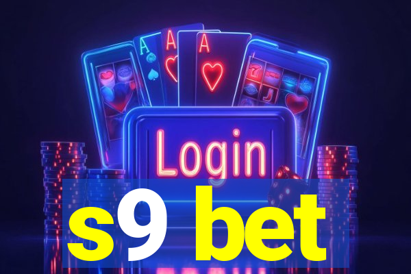 s9 bet
