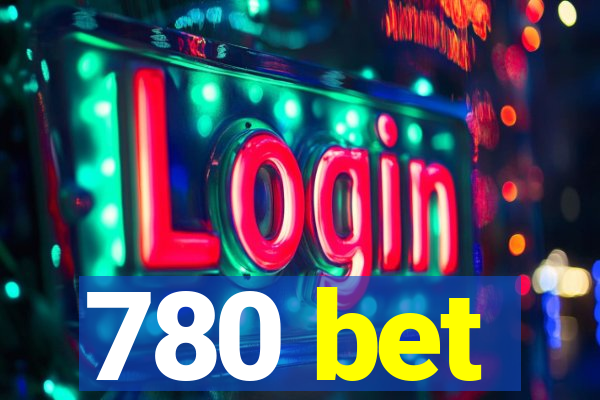 780 bet