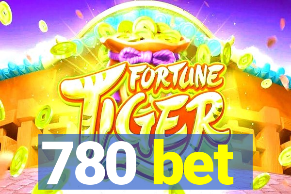 780 bet