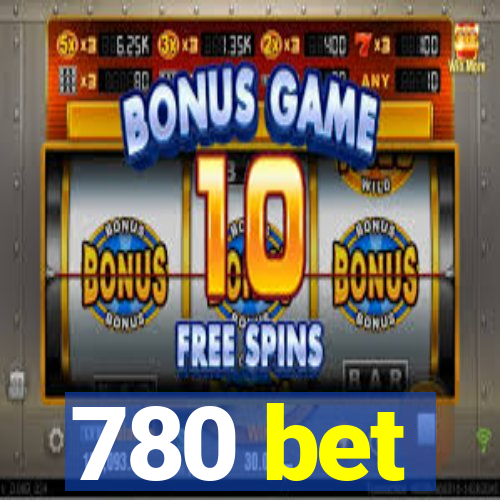 780 bet