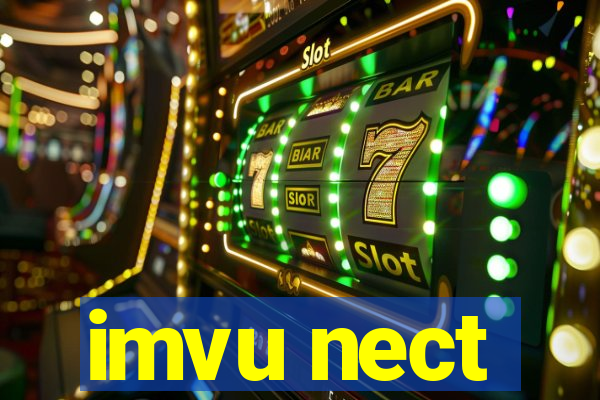 imvu nect