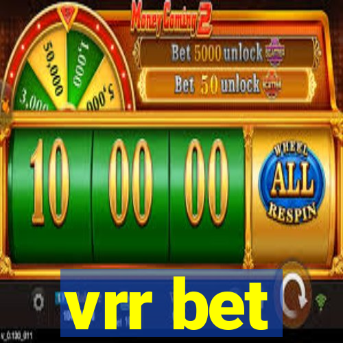 vrr bet