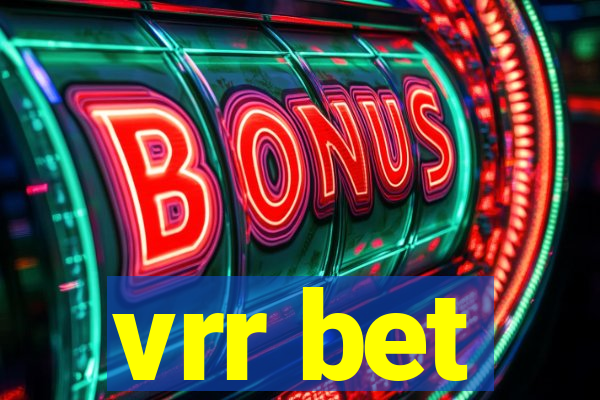 vrr bet