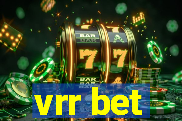 vrr bet