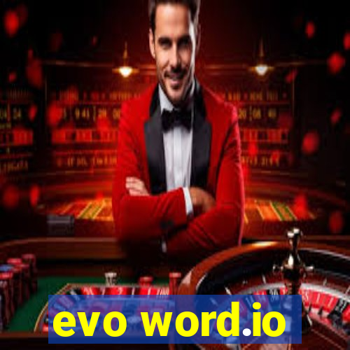 evo word.io