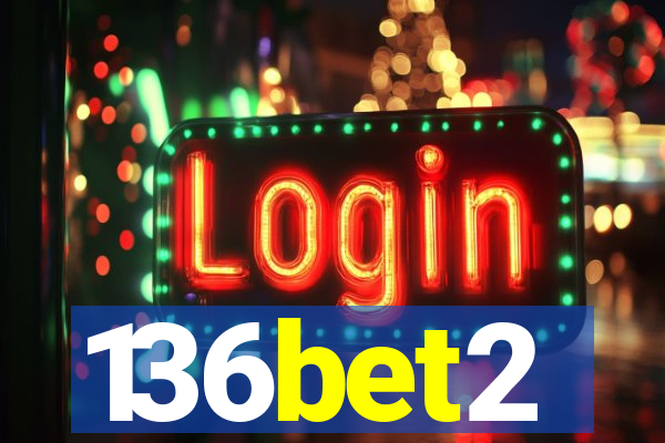 136bet2