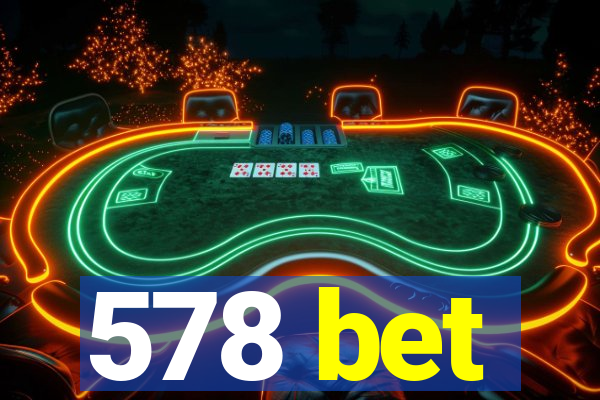 578 bet