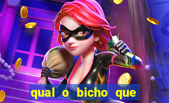qual o bicho que vai dar hoje