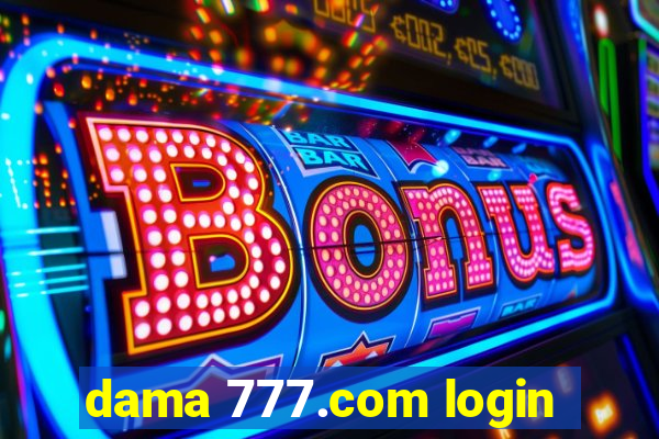 dama 777.com login