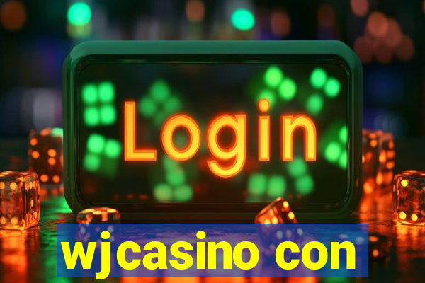 wjcasino con