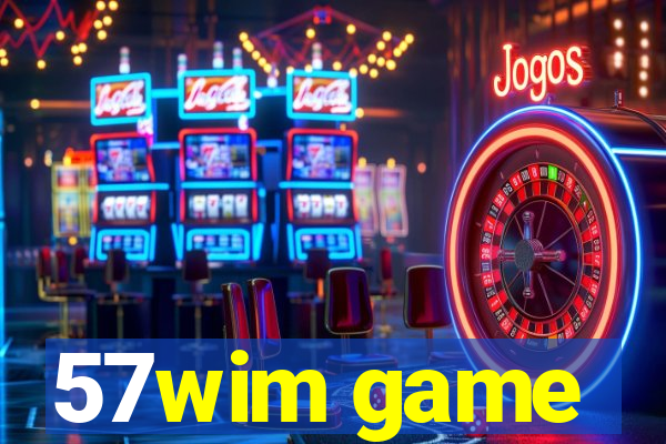57wim game