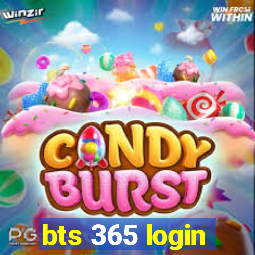 bts 365 login