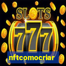 nftcomocriar