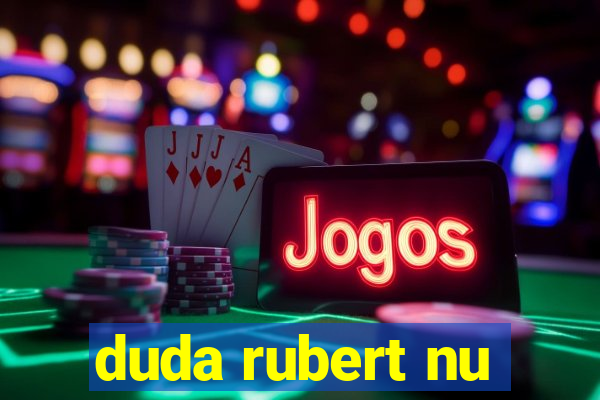 duda rubert nu
