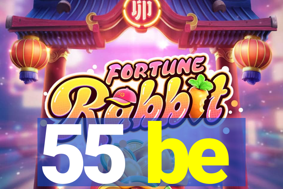 55 be